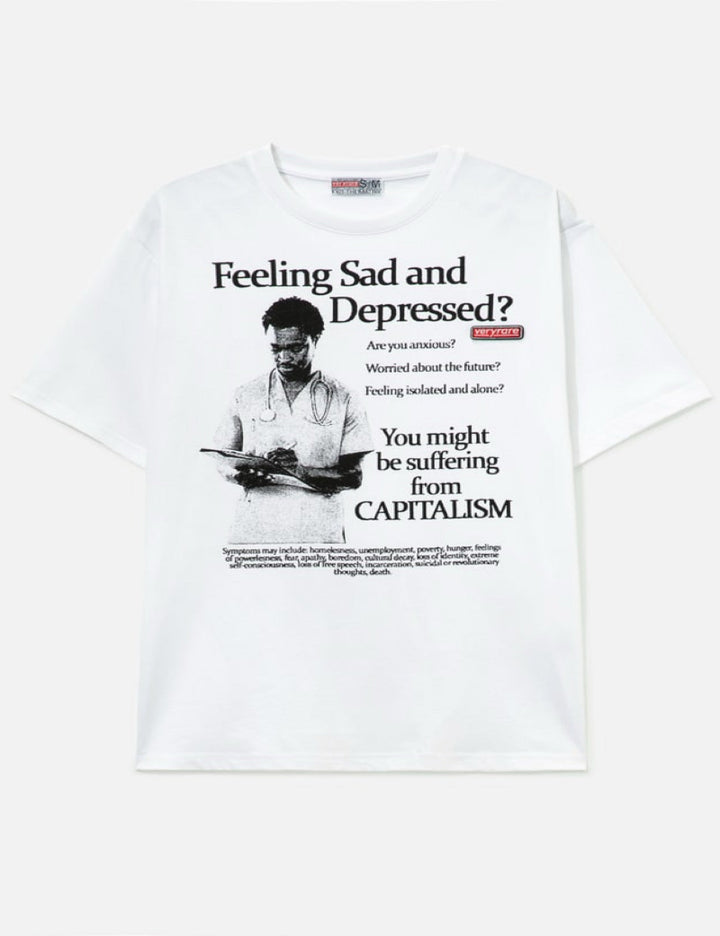 "Suffering from Capitalism" Tee